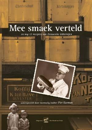 Mee smaek verteld