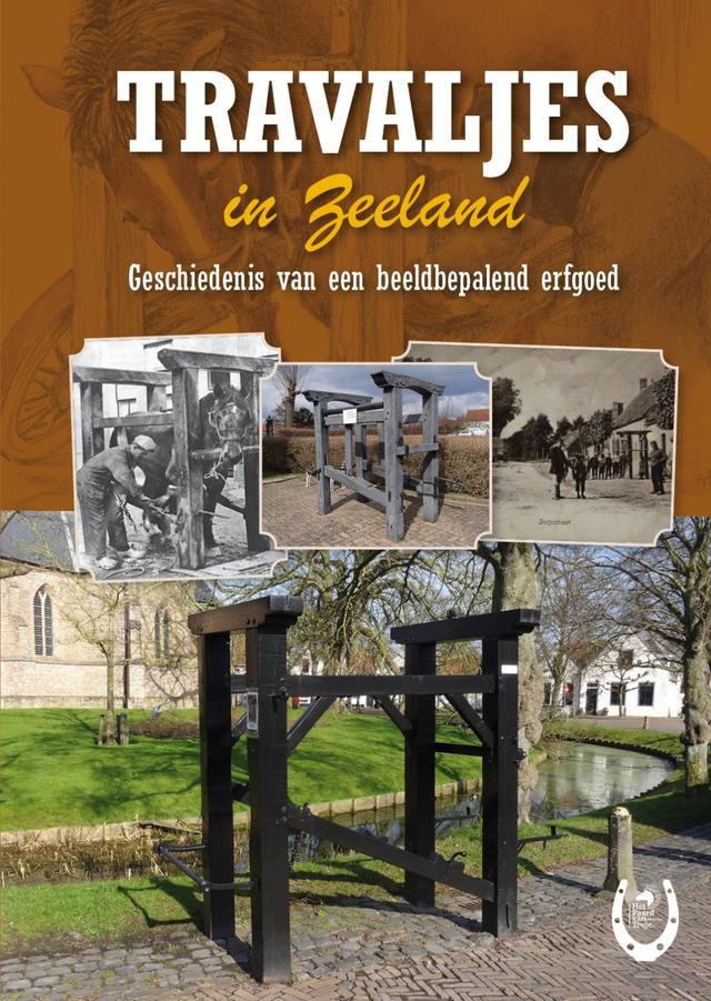 Travaljes in Zeeland